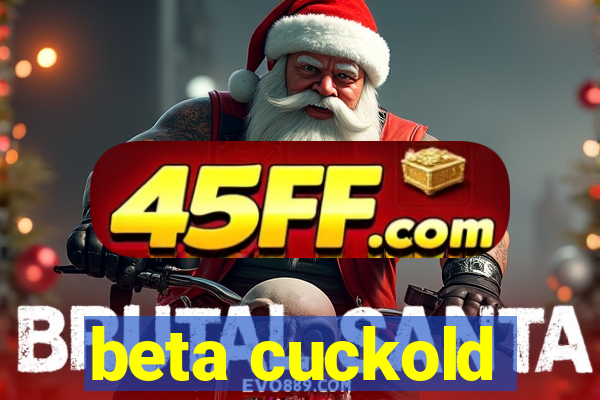 beta cuckold